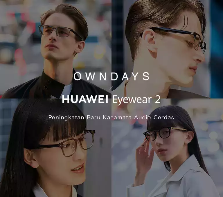 OWNDAYS × HUAWEI Eyewear 2